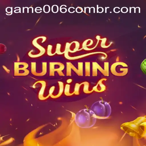 Discover the Excitement of SuperBurningWins: A Thrilling Game Experience